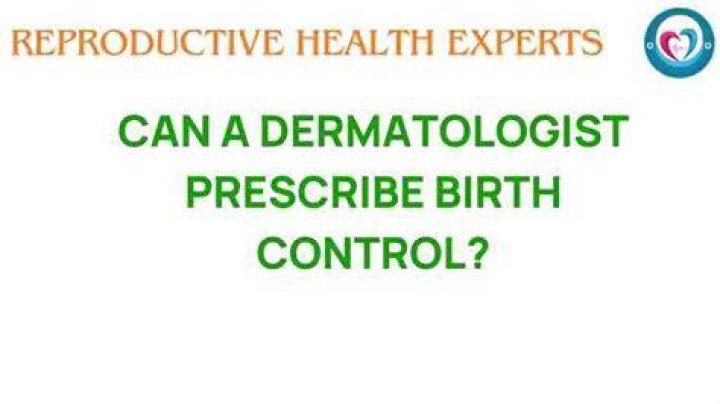 Can a derm prescribe birth control?