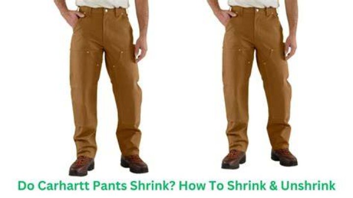 Do carhartt pants shrink?