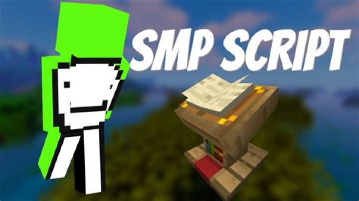 Is the dream smp scripted?