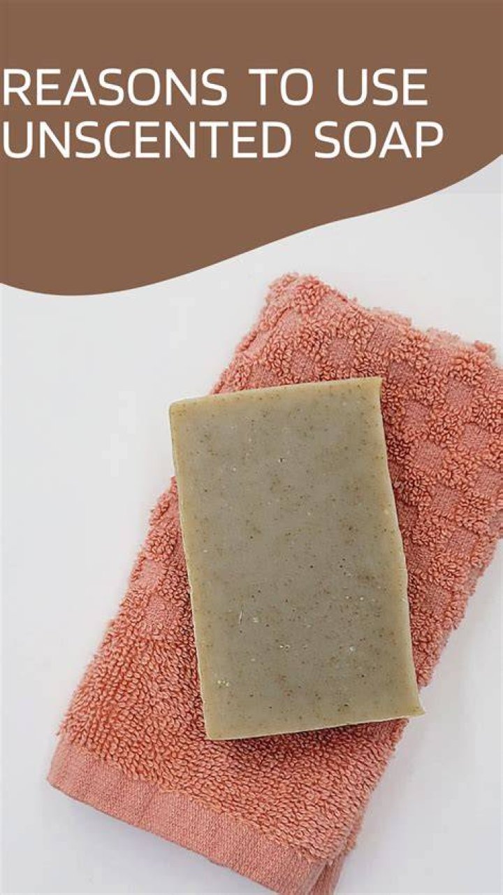 Should i use unscented soap?