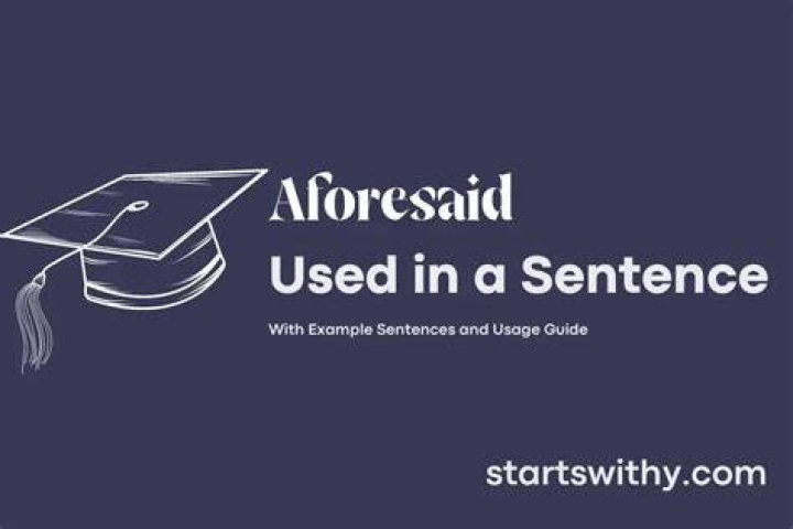 Where to use aforesaid?